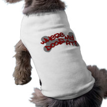 Where my dogs at? doggie tshirt
