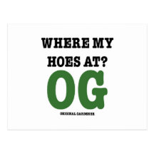 Where My Hoes At (original gardener green) Postcards