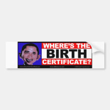 Wheresthebirthcertificate.com Bumper Sticker