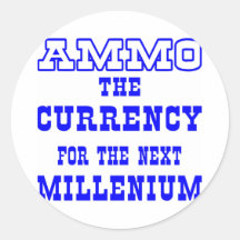 White Ammo Currency Next Millenium Round Sticker