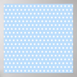 White and Blue Polka Dot Pattern. Spotty. Posters