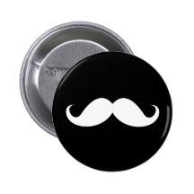 White handlebar moustache on black background pinback button