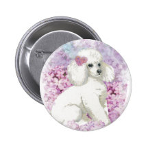 White Poodle in the Lilacs Art and Gifts Pinback Button