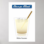 White Russian Poster