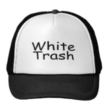 White Trash Trucker Hat