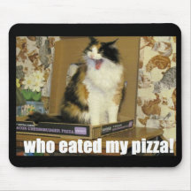 Who eated my pizza? mousepad
