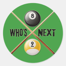 Whos Next 8 and 9 Ball Round Stickers