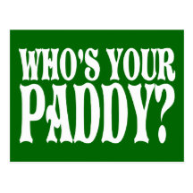 Who's Your Paddy Postcard