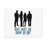 Why Must The Show Go On? Logo Post Card