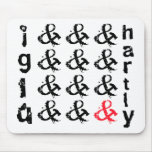 "Why Not" by Karmen winner 07.20.09 Mousepad
