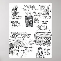 Why People Think I'm A Crazy Pug Lady Posters
