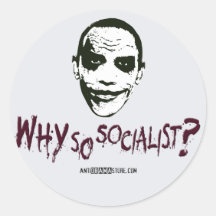 Why So Socialist? Round Sticker