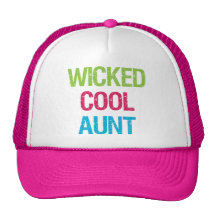 Wicked Cool Aunt Hat