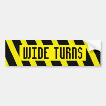 WIDE TURNS bumper sticker