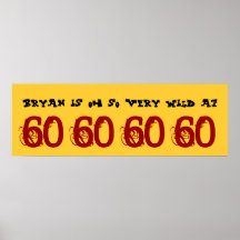 Wild At 60 Sixty Birthday Party Banner Custom Name Poster