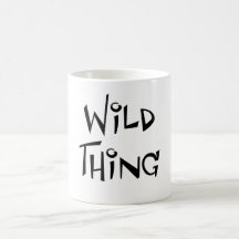 Wild Thing Mugs