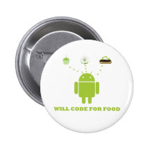 Will Code For Food (Android Software Developer) Button