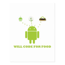 Will Code For Food (Android Software Developer) Post Cards