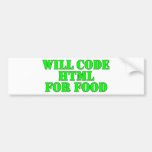 Will Code HTML For Food Bumper Stickers