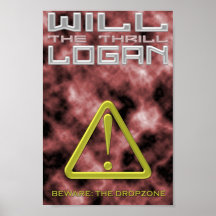 Will "The Thrill" Logan Poster