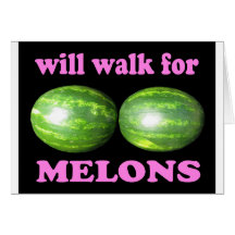 will walk for melons black with pink greeting cards