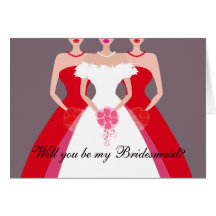 Will you be my Bridesmaid? Bridal Party (red) Greeting Cards