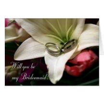 Will you be my bridesmaid? card