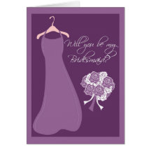 Will you be my Bridesmaid? Cards