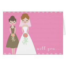Will You Be My Bridesmaid Greeting Card?