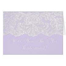 will you be my bridesmaid? lilac cards