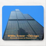 Willis Tower - Formerly Known As The Sears Tower Mouse Pads