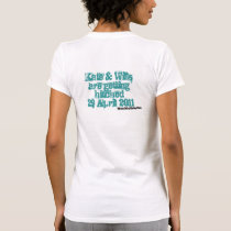 WILLS ASKED ME FIRST t-shirts