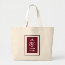 WINE: "KEEP CALM AND DRINK WINE" TOTE BAGS