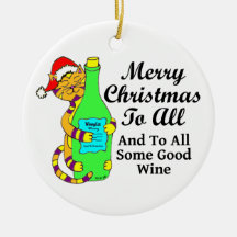 Winey Cat Christmas "...And To All Some Good Wine" Christmas Tree Ornaments