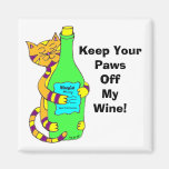 WineyCat "Keep Your Paws Off My Wine" Refrigerator Magnet