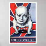 Winston Churchill -- Holding The Line! Print