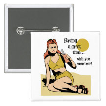 Wish you were beer button