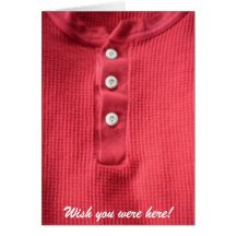 Wish you were here! greeting cards