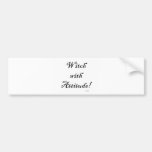 Witch with Attitude Bumper Stickers