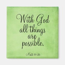 With God All Things are Possible Fridge Magnet