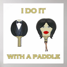 With Paddle Ping Pong Posters