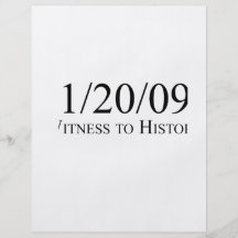 Witness to History: 1/20/09 Full Color Flyer
