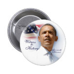 Witness to History Pinback Button