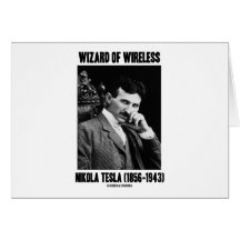 Wizard Of Wireless Nikola Tesla Cards