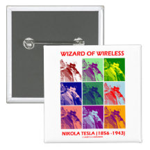 Wizard Of Wireless (Nikola Tesla Nine Pictures) Buttons