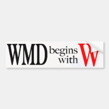 WMD Begins with W Bumper Sticker
