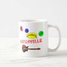 Wonderful Life in Nashville Coffee Mugs