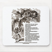 Wonderland Which Way I Ought To Go Quote Mouse Pad