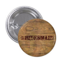 Woodgrain Rustic Country cowboyWedding Pinback Button