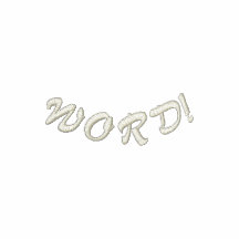 WORD! EMBROIDERED SHIRT